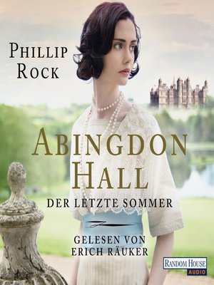 cover image of Abingdon Hall--Der letzte Sommer